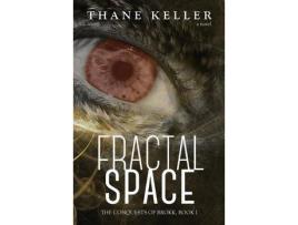 Livro Fractal Space de Thane A Keller ( Inglês )