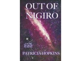 Livro Out Of Nigiro de PATRICIA HOPKINS ( Inglês )