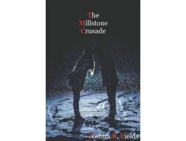 Livro The Millstone Crusade de Joshua Fields ( Inglês )