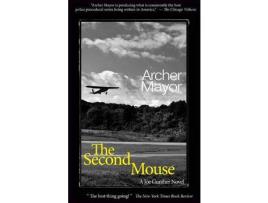 Livro The Second Mouse: A Joe Gunther Novel de Archer Mayor ( Inglês )