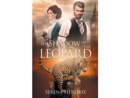Livro The Shadow Of The Leopard de Serena Hendrix ( Inglês )