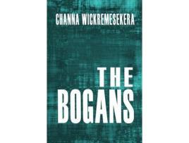 Livro The Bogans de Channa Wickremesekera ( Inglês )