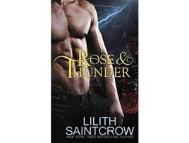 Livro Rose &Amp; Thunder de Lilith Saintcrow ( Inglês )