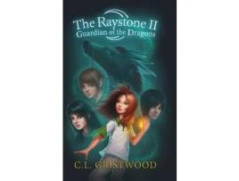 Livro The Raystone Ii Guardian Of The Dragons de C L Gristwood ( Inglês )