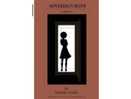 Livro Sovereign Body de Tanure Ojaide ( Inglês )