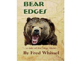 Livro Bear Edges de Fred Whissel ( Inglês )