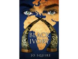 Livro Black Ivory: An African Wildlife Adventure. de Jo Squire ( Inglês )