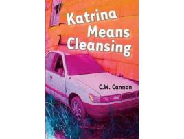 Livro Katrina Means Cleansing de C.W. Cannon ( Inglês )