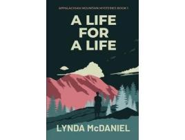 Livro A Life For A Life: A Mystery de Lynda McDaniel ( Inglês )