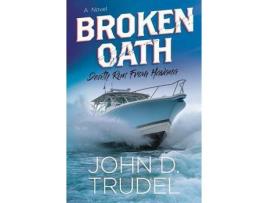 Livro Broken Oath: A Raven Thriller de John D Trudel ( Inglês )