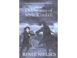 Livro The Deliverance Of Kyle Kindall de Renee Nielsen ( Inglês )