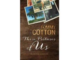 Livro These Pictures Of Us de Tommy Cotton ( Inglês )