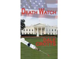 Livro Death Watch de Dale Crotts ( Inglês )