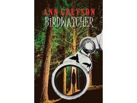Livro Birdwatcher de Ann Greyson ( Inglês )
