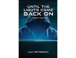 Livro Until The Lights Come Back On de Lilly Setterdahl ( Inglês )