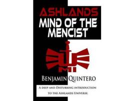 Livro Ashlands: Mind Of The Mencist de Benjamin Quintero ( Inglês )