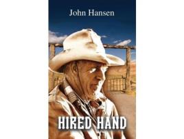 Livro Hired Hand de John Hansen ( Inglês )