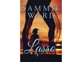 Livro Lasso (Lovestorm Romance) de Sammie Ward ( Inglês )