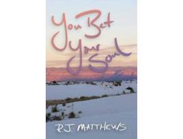 Livro You Bet Your Soul de R J Matthews ( Inglês )