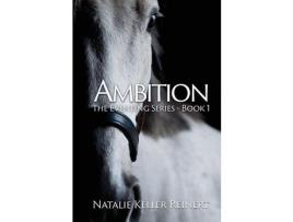 Livro Ambition (The Eventing Series: Book 1) de Natalie Keller Reinert ( Inglês )