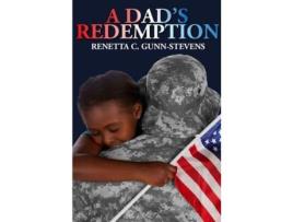 Livro A Dad'S Redemption de Renetta Gunn-Stevens ( Inglês )