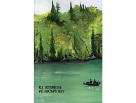 Livro Pilgrim'S Bay de K.J. Stevens ( Inglês )