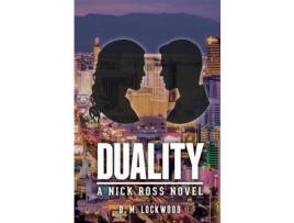 Livro Duality: A Nick Ross Novel de D. M. Lockwood ( Inglês )