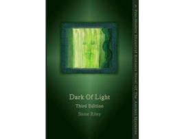 Livro Dark Of Light Third Edition de Stone Riley ( Inglês )