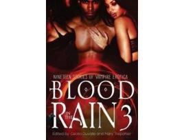 Livro Blood In The Rain 3: Nineteen Stories Of Vampire Erotica de Cecilia Duvalle ( Inglês )