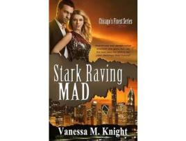 Livro Stark Raving Mad de Vanessa M. Knight ( Inglês )