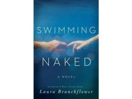 Livro Swimming Naked de Laura Branchflower ( Inglês )