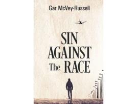 Livro Sin Against The Race de Gar McVey-Russell ( Inglês )