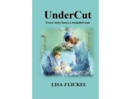 Livro Undercut de Lisa J Lickel ( Inglês )