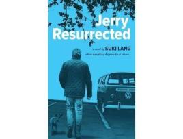 Livro Jerry Resurrected de Suki Lang ( Inglês )