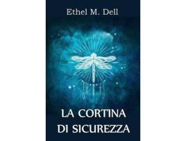 Livro La Cortina Di Sicurezza: The Safety Curtain, Italian Edition de Ethel Dell ( Inglês )