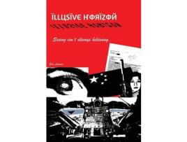 Livro Illusive Horizon: Seeing Isn'T Always Believing de Eric Lowans ( Inglês )