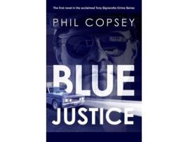 Livro Blue Justice de Phil Copsey ( Inglês )