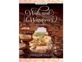 Livro Wells And Wanderers - Amorites de Christine Dillon ( Inglês )