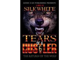 Livro Tears Of A Hustler Pt 6 de Silk White ( Inglês )