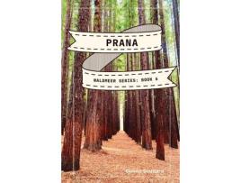 Livro Prana: A Spiritual Fiction Series de Donna Goddard ( Inglês )