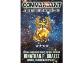 Livro Commandant de Jonathan P. Brazee ( Inglês )