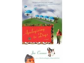 Livro Apologizing To Dogs de Joe Coomer ( Inglês )