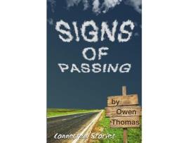 Livro Signs Of Passing de Owen Thomas ( Inglês )