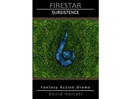 Livro Firestar: Subsistence de David Harrell ( Inglês )