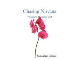 Livro Chasing Nirvana de Samantha Hoffman ( Inglês )