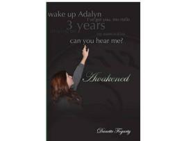 Livro Awakened de Danette Fogarty ( Inglês )