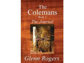 Livro The Colemans: The Journal de Glenn Rogers ( Inglês )