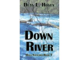 Livro Down River de Dean Hovey ( Inglês )