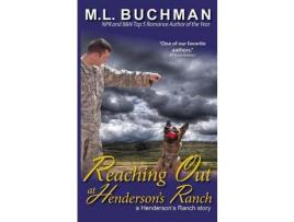 Livro Reaching Out At Henderson'S Ranch de M. L. Buchman ( Inglês )