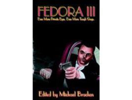 Livro Fedora Iii de Michael Bracken ( Inglês )